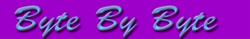 Byte By Byte