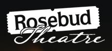 Rosebud Theatre