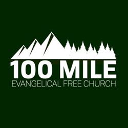 100 Mile Evangelical Free Church