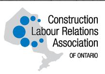 Construction Labour Relations Association Of Ontario
