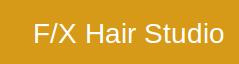 F X Hair Studio