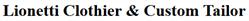 Lionetti Clothier & Custon Tailor