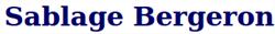 Sablage Bergeron Incorporated