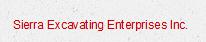 Sierra Excavating Enterprises Inc