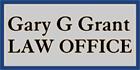 Gary G Grant Law Office