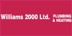 Williams 2000 Ltd Plumbing & Heating