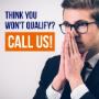 Think You Won't Qualify? CALL US! We're here to help you! Call Us Toll Free: 1-888-465-1432 Think You Won't Qualify? CALL US! We're here to help you! Call Us Toll Free: 1-888-465-1432