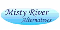 Misty River Alternatives