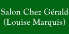 Salon Chez Gérald (Louise Marquis)