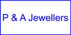P & A Jewellers