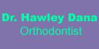 Hawley Dana Dr Orthodontist