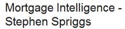 Mortgage Intelligence - Stephen Spriggs