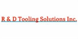 R & D Tooling Solutions Inc