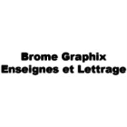 Brome Graphix - Enseignes et Lettrage