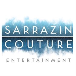 Sarrazin Couture Entertainment