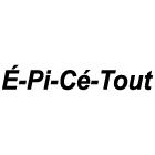 É-Pi-Cé-Tout