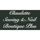 Claudette Sewing & Nail Boutique Plus