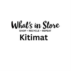 What's In Store Kitimat