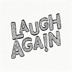 Laugh Again