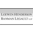 Loewen Henderson Banman Legault LLP