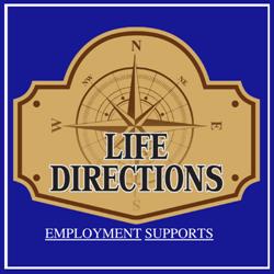 Life Directions Employment Supports
