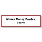 Money Money Payday Loans Ltd