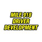 Mile 918 Driver Development