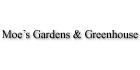 Moe's Gardens & Greenhouse