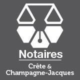 Notaires Crête & Champagne-Jacques
