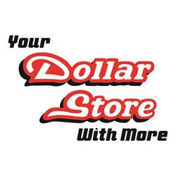 Your Dollar Store With More
