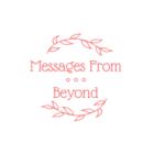 Messages From Beyond