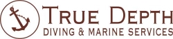 True Depth Diving & Marine Services Inc.