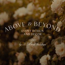 Above & Beyond Event Design and Decor