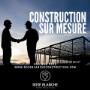 Service sur mesure pour votre projet de rénovation ou de construction Service sur mesure pour votre projet de rénovation ou de construction