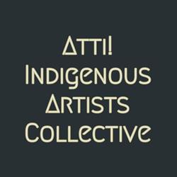 Atti! Indigenous Artists Collective