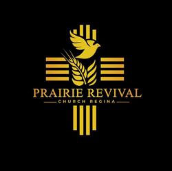 Prairie Revival Church, Regina, SK