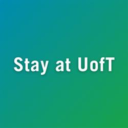 Stay At UofT