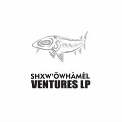 Shxwowhamel Ventures