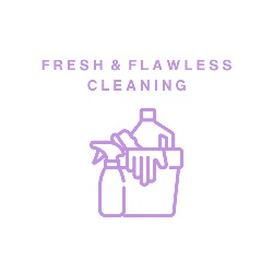 Fresh & Flawless Cleaning